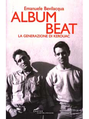 Album Beat. La generazione ...