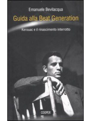 Guida alla Beat Generation....