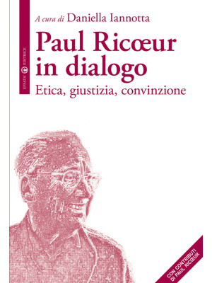 Paul Ricoeur in dialogo. Et...