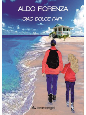 Ciao dolce papi...