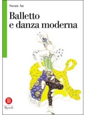 Balletto e danza moderna. E...
