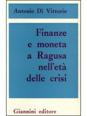 Finanze e moneta a Ragusa n...
