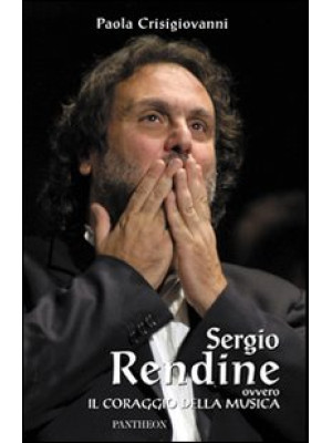 Sergio Rendine ovvero il co...