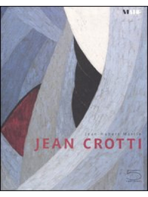 Jean Crotti. Catalogo della...