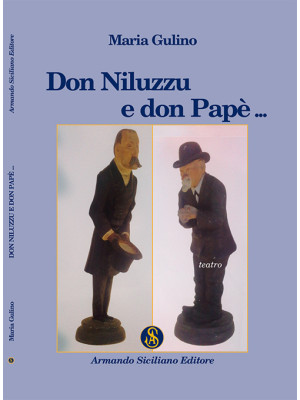 Don Niluzzu e don Papè
