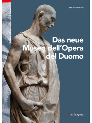 Il nuovo museo dell'Opera d...