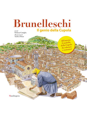 Brunelleschi. Il genio dell...