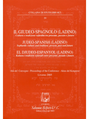 Il giudeo-spagnolo (ladino)...