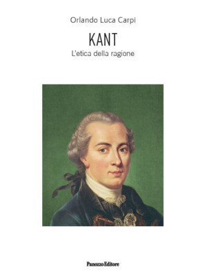 Kant. L'etica della ragione...