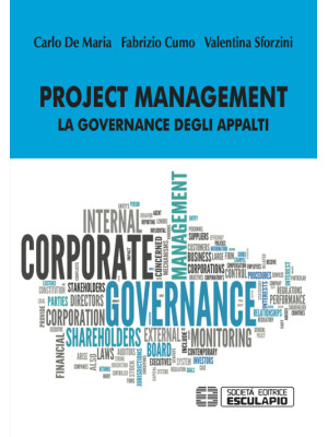 Project management. La gove...