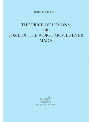 The price of lemons: or som...