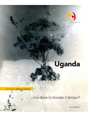 Uganda... ma dove lo trovat...