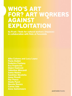 Who's art for? Art workers ...