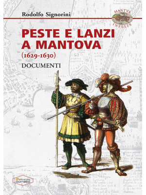 Peste e Lanzi a Mantova (16...