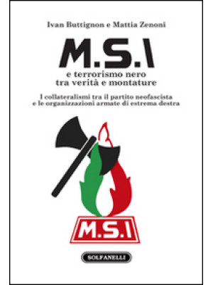 M.S.I. e terrorismo nero tr...