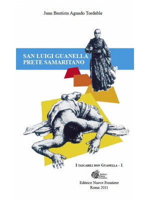 San Luigi Guanella. Prete S...