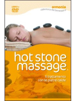 Hot stone massage. Il tratt...