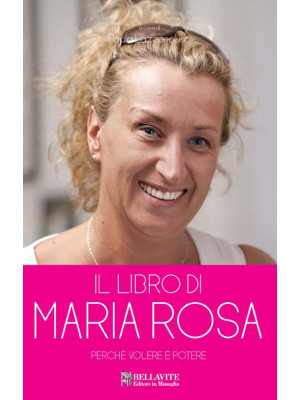 Il libro di Maria Rosa... P...