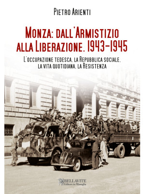 Monza: dall'armistizio alla...