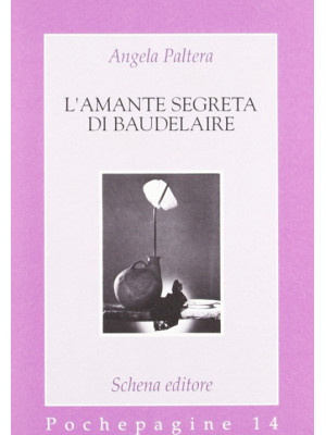 L'amante segreta di Baudelaire