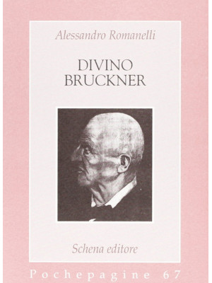 Divino Bruckner