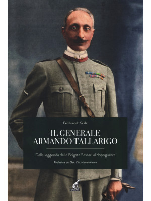 Il generale Armando Tallari...