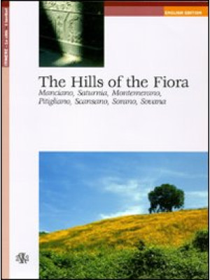 The Hills of the Fiora. Man...