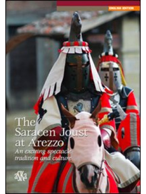 The Saracen joust at Arezzo...