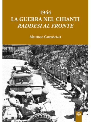 1944 la guerra nel Chianti....