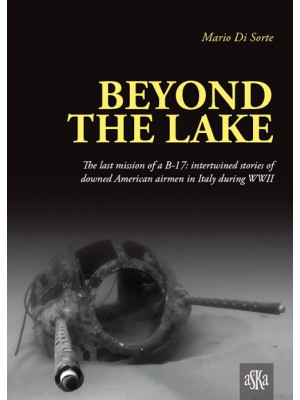 Beyond the lake. The last m...