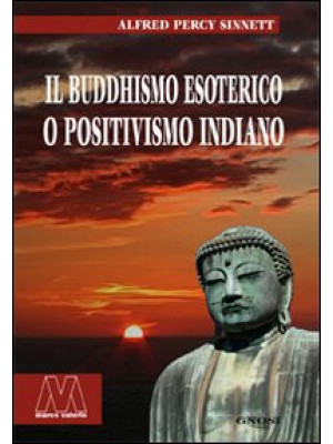 Il buddhismo esoterico o po...