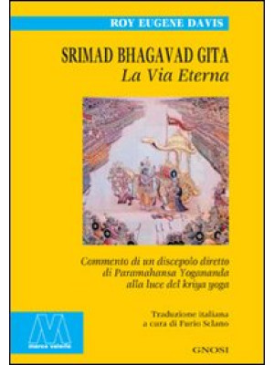 Srimad Bhagavad Gita. La vi...