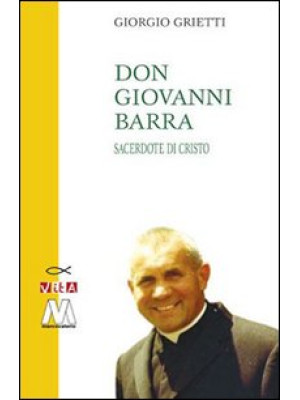 Don Giovanni Barra. Sacerdo...