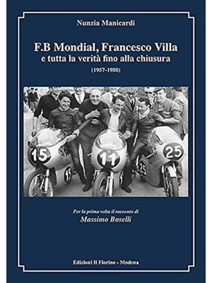 F.B Mondial, Francesco Vill...