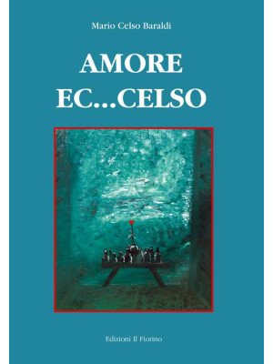 Amore ec...celso