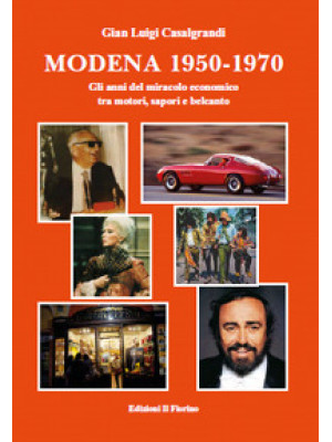 Modena 1950-1970. Gli anni ...