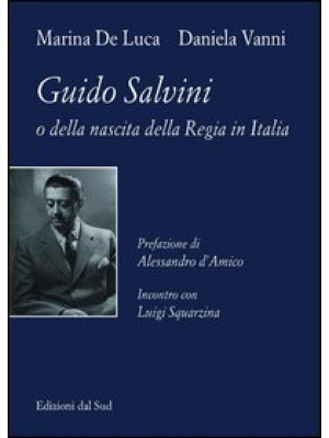 Guido Salvini o della nasci...
