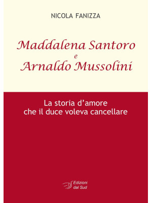 Maddalena Santoro e Arnoldo...