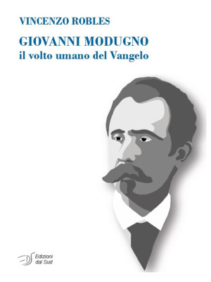 Giovanni Modugno. Il volto ...