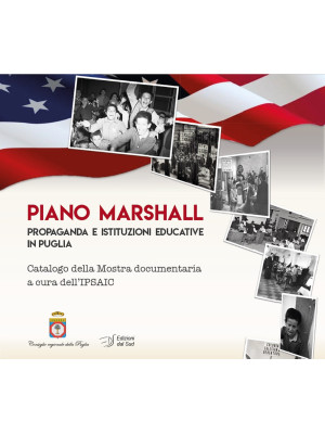 Piano Marshall. Propaganda ...