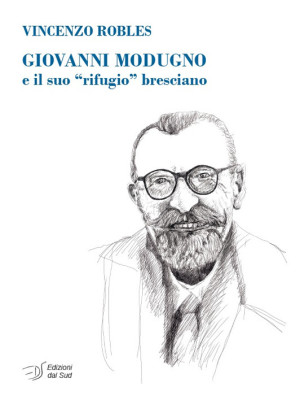 Giovanni Modugno e il suo «...