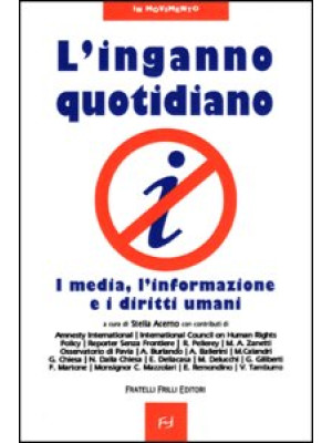L'inganno quotidiano. I med...