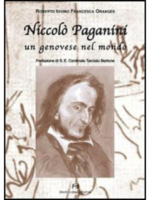 Niccolò Paganini. Un genove...