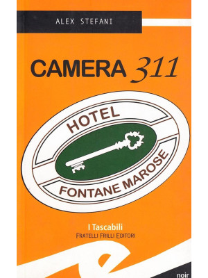 Camera 311. Hotel Fontane M...