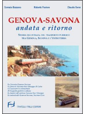 Genova-Savona andata e rito...