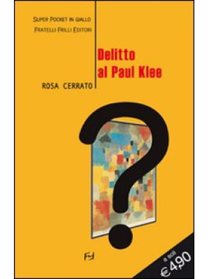 Delitto al Paul Klee