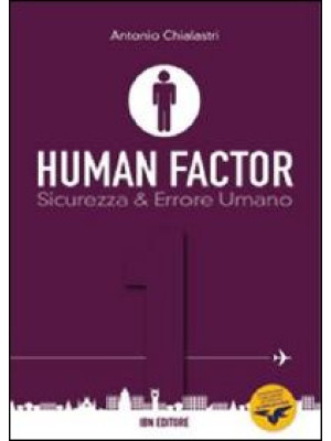 Human factor. Vol. 1: Sicur...