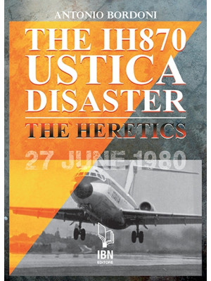 The IH870 Ustica disaster. ...