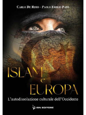 Islam e Europa. L'autodisso...