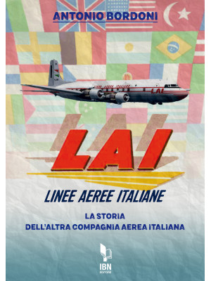 LAI. Linee Aeree Italiane. ...